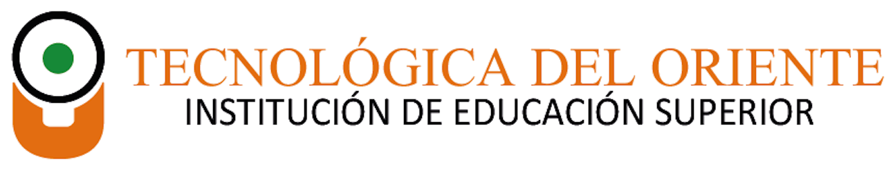 Tecnológica del Oriente, Institución de Educación Superior